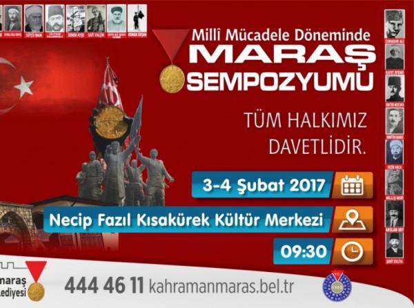 "Milli Mücadele Döneminde Maraş" Sempozyumu
